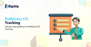 Read more about the article Delhivery LTL Tracking System