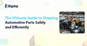 Read more about the article How to Ship Automotive Parts: A Complete Step-by-Step Guide