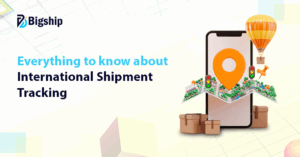Read more about the article International Shipment Tracking: A Complete Guide