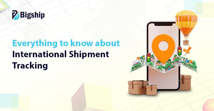 You are currently viewing International Shipment Tracking: A Complete Guide