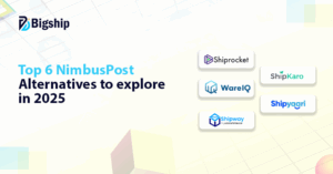 Read more about the article Top 6 NimbusPost Alternatives to explore in 2025