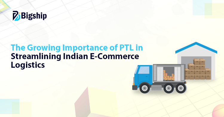 You are currently viewing Part Truckload Shipping for eCommerce Businesses: A Smart Choice?