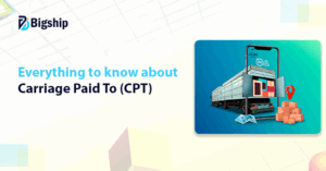 Read more about the article Carriage Paid To in Logistics: Meaning, Example, and Benefits