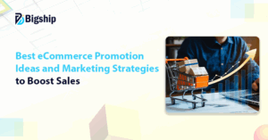 Read more about the article Proven e-commerce Promotion Strategies and the Role of Shipping in Success