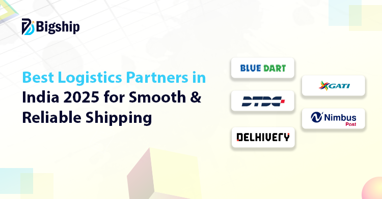 You are currently viewing 10 Best Logistics Companies in India (2025) For Hassle-Free Shipping