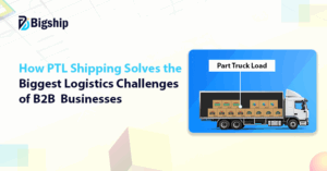 Read more about the article Struggling with Low-volume Shipments? Here’s How PTL Shipping Helps B2B Businesses
