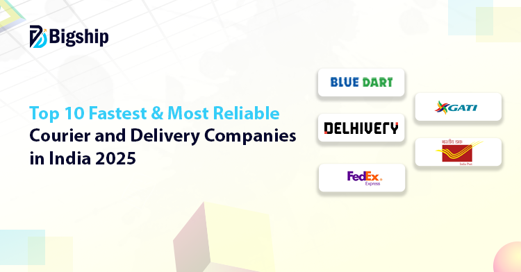 You are currently viewing Best Courier and Delivery Services Companies in India 2025 