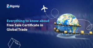 Read more about the article What is Free Sale Certificate: Meaning, importance, and process to obtain 