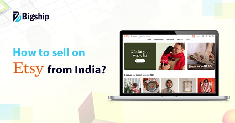 You are currently viewing How to sell on Etsy India: A complete guide 