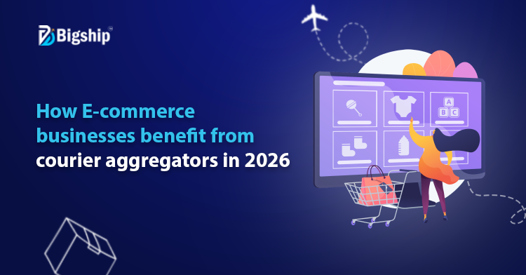 Courier Aggregators to Simplify E-commerce Shipping