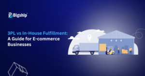 Read more about the article 3PL vs In-House Fulfillment: Which Is Better for Your E-commerce Business? 