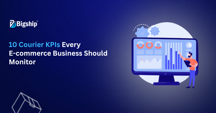 You are currently viewing 10 Performance Metrics for Couriers Every E-commerce Business Needs to Measure 